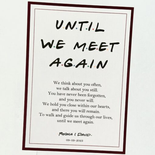 Friends theme Wedding Sign for absent guests.